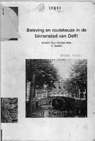Beleving en routekeuze in de binnenstad van Delft