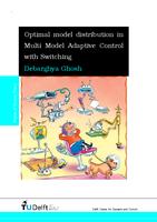 Optimal model distribution in multi model adaptive control with switching
