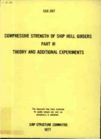 Compressive strength of ship hull girders Part III: Theory and additional experiments