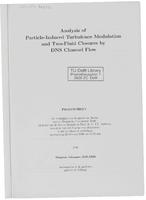 Analysis of particle-induced turbulence modulation and two-fluid closures by DNS channel flow