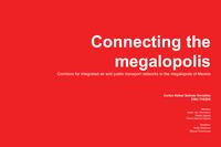 Connecting the megalopolis: Corridors for integrated air and public transport networks in the megalopolis of Mexico.