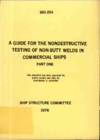 A guide for the non-destructive testing of non-butt welds in commercial ships part one