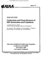 Combustion and Flame Structure of HNF Sandwiches and Propellants