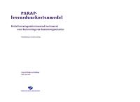 PARAP-levensduurkostenmodel: Besluitvormingsondersteunend instrument voor huisvesting van kantoororganisaties. Handleiding en verantwoording