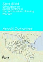 Agent-Based Simulation on Social Factors in the Amsterdam Housing Market