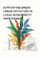 Supporting green urban initiatives in local biodiversity improvement
