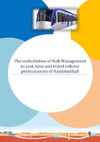 The contribution of Risk Management to cost, time and travel volume performances of RandstadRail