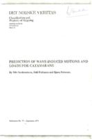 Prediction of wave-induced motions and loads for catamarans