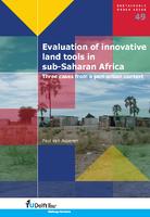 Evaluation of innovative land tools in sub-Saharan Africa: Three cases from a peri-urban context