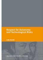 Respect for autonomy and technological risks