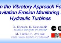 On the vibratory approach for cavitation erosion monitoring in hydraulic turbines