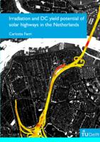 Irradiation and DC yield potential of solar highways in the Netherlands