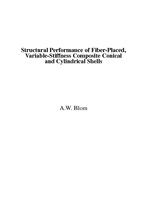 Structural Performance of Fiber-Placed, Variable-Stiffness Composite Conical and Cylindrical Shells