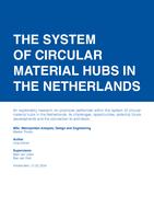 The System of Circular Material Hubs in the Netherlands