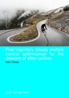 Free-trajectory steady motion control optimisation for the descent of elite cyclists