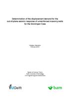 Determination of the displacement demand for the out-of-plane seismic response of unreinforced masonry walls for the Groningen Case