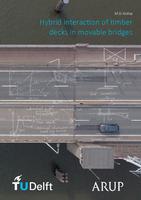 Hybrid interaction of timber decks in movable bridges