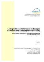 Living with coastal erosion in Europe: Sediment and Space for Sustainability