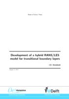 Development of a hybrid RANS-LES model for transitional boundary layers