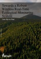 Towards a Robust Wireless Real-Time Ecological Monitoring System