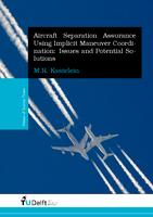 Aircraft Separation Assurance Using Implicit Maneuver Coordination: Issues and Potential Solutions