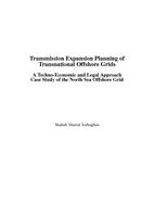 Transmission Expansion Planning of Transnational Offshore Grids: A Techno-Economic and Legal Approach Case Study of the North Sea Offshore Grid