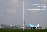 Aircraft technology's: Contribution to sustainable development
