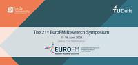 The 21st EuroFM Research Symposium