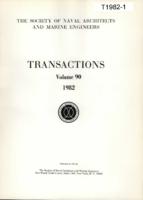 Transactions of The Society of Naval Architects and Marine Engineers, SNAME, Volume 90, 1982