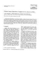 Chemical vapour deposition of tungsten by H2 reduction of WCl6. Fourth European workshop on refractory metals and silicides: Selected papers, Saltsjobaden, Sweden, March 24-27, 1991