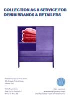Collection as a service for denim brands and retailers