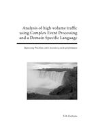 Analysis of high-volume traffic using Complex Event Processing and a Domain Specific Language