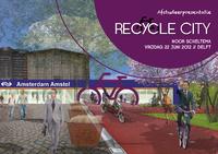 ReCYCLE City: Strengthening the bikeability from home to the Dutch railway station