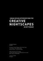 Urban Design Interventions for Creative Nightscapes in Rotterdam