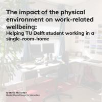 The impact of the physical environment on work-related wellbeing