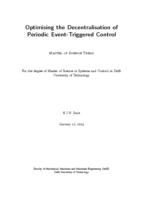 Optimising the Decentralisation of Periodic Event-Triggered Control