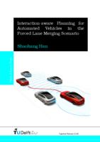 Interaction-aware Planning for Automated Vehicles in the Forced Lane Merging Scenario