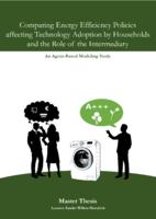 Comparing Energy Efficiency Policies affecting Technology Adoption by Households and the Role of the Intermediary