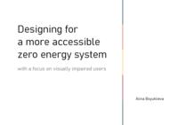 Designing for a more accessible zero energy system
