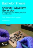 Arbitrary Waveform Generator for a High Frequency Arbitrary Waveform Neural Stimulator