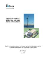 Electricity storage: A solution for wind power integration? Study of the economic and institutional aspects of the implementation of electricity storage for the integration of wind power.