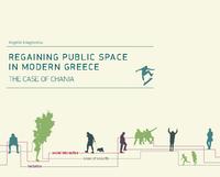 Regaining public space in modern Greece