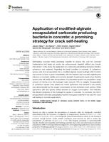 Application of modified-alginate encapsulated carbonate producing bacteria in concrete: A promising strategy for crack self-healing