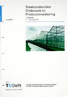 Staalconstructies: Onderzoek en productontwikkeling