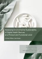 Assessing environmental sustainability of digital health devices at a product and functional level