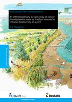 An interdisciplinary design study of nature friendly banks made of residual material to enhance biodiversity in a port