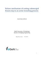 Failure Mechanism of Cutting Submerged Frozen Clay in an Arctic Trenching Process