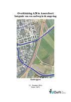 Overkluizing A28 te Amersfoort: Integratie van een snelweg in de omgeving