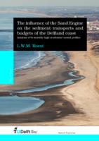 The influence of the Sand Engine on the sediment transports and budgets of the Delfland coast