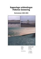 Rapportage veldmetingen Pettemer Zeewering: Stormseizoen 2002-2003